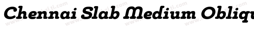 Chennai Slab Medium Oblique字体转换
